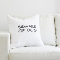 beware of dog pillow